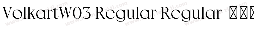 VolkartW03 Regular Regular字体转换